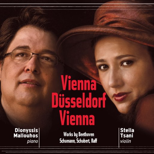 Βιέννη - Ντύσσελντορφ - Βιέννη: Στέλλα Τσάνη (βιολί) & Διονύσης Μαλλούχος (πιάνο) [κυκλοφορίες - cd]