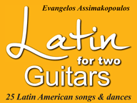 Evangelos Assimakopoulos: Latin American music for Two Guitars [παρτιτούρες κιθάρας]